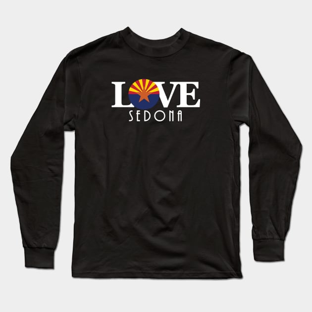 LOVE Sedona Arizona Long Sleeve T-Shirt by HomeBornLoveArizona